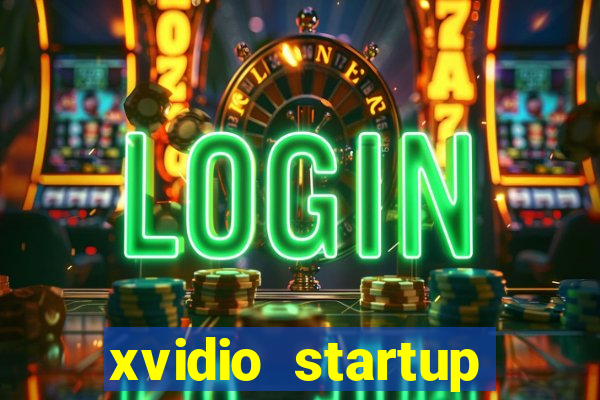 xvidio startup brasil 2024